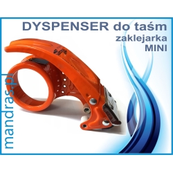 Dyspenser do taśm MINI PROFESJONALNY (zaklejarka)